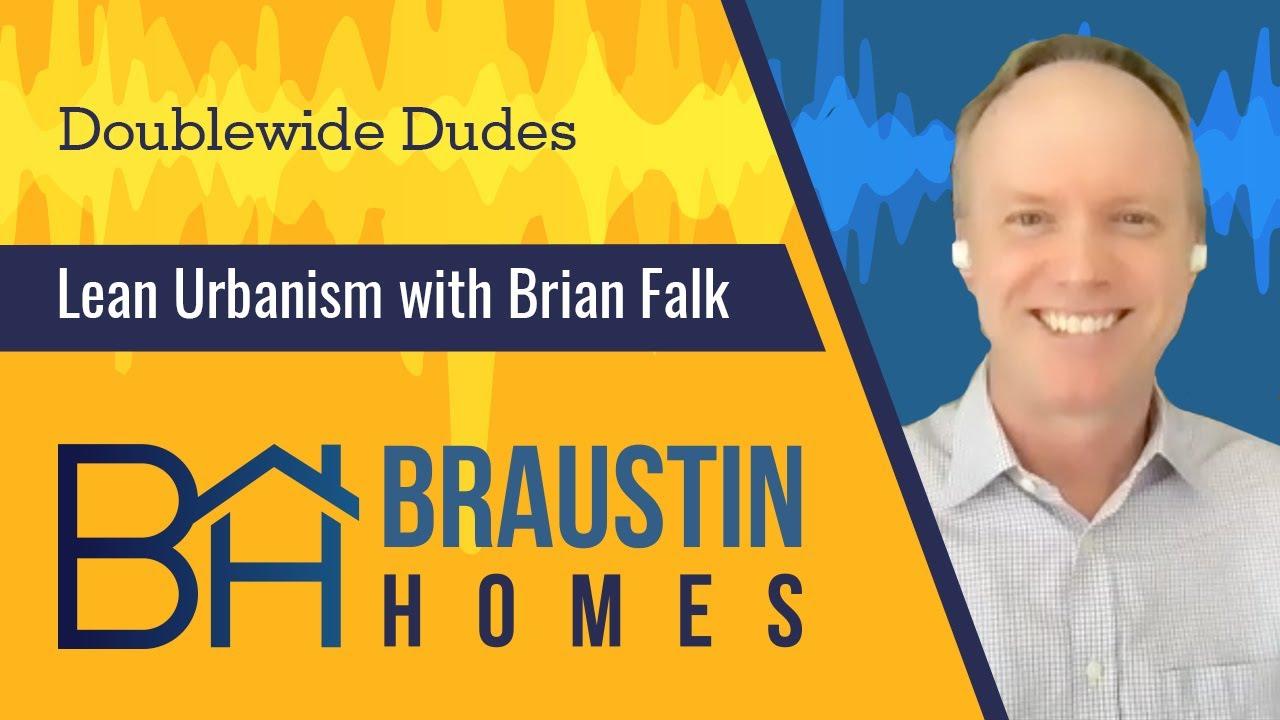 Sustainable Communities through Lean Urbanism Podcast with Brian Falk